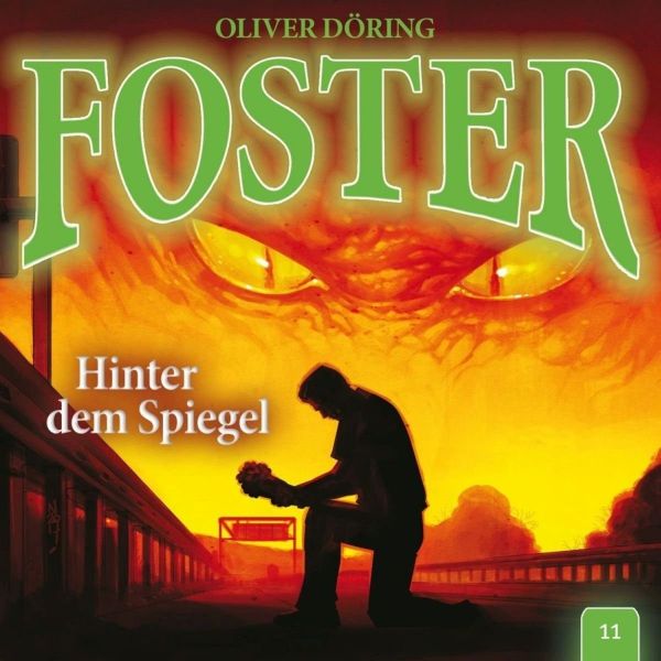Döring, Oliver - Foster 11- Hinter dem Spiegel