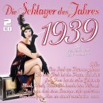 Various - Die Schlager des Jahres 1939
