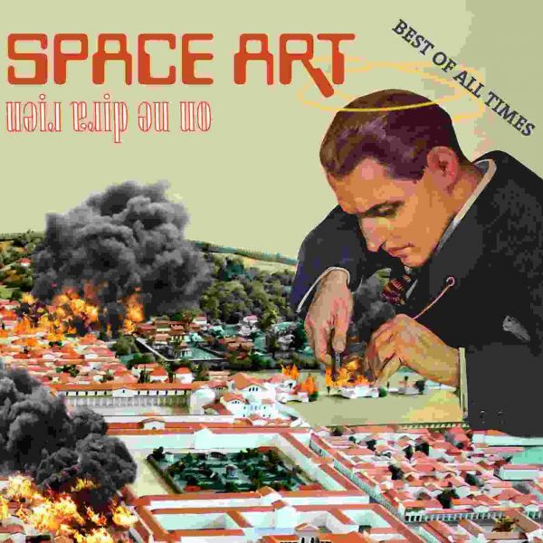Space Art - On Ne Dira Rien