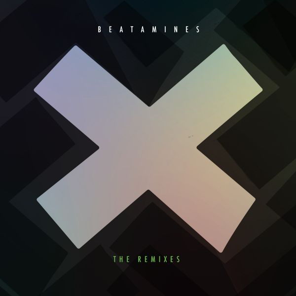 Beatamines - X: The Remixes
