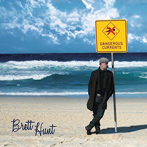 Hunt, Brett - Dangerous Currents