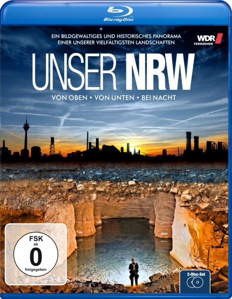 Unser NRW (NRW von oben, von unten und bei Nacht)