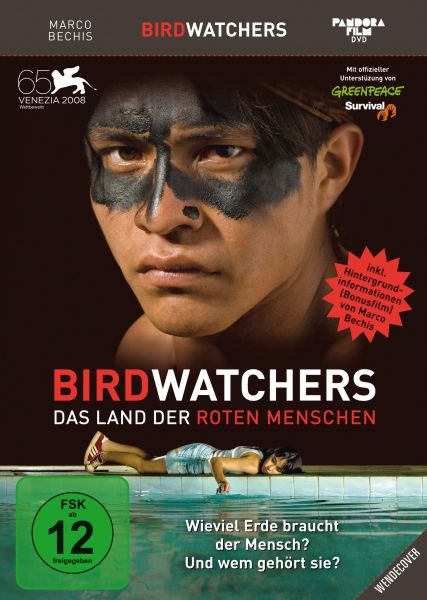 Birdwatchers - Das Land der roten Menschen
