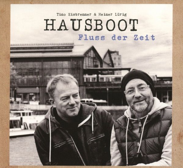Hausboot - Fluss der Zeit (Deluxe Edition Digipak)
