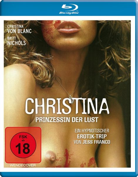 Christina - Prinzessin der Lust