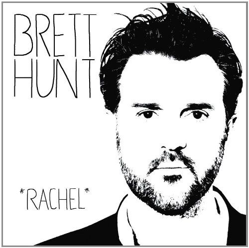 Hunt, Brett - Rachel