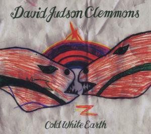 Clemmons, David Judson - Cold White Earth