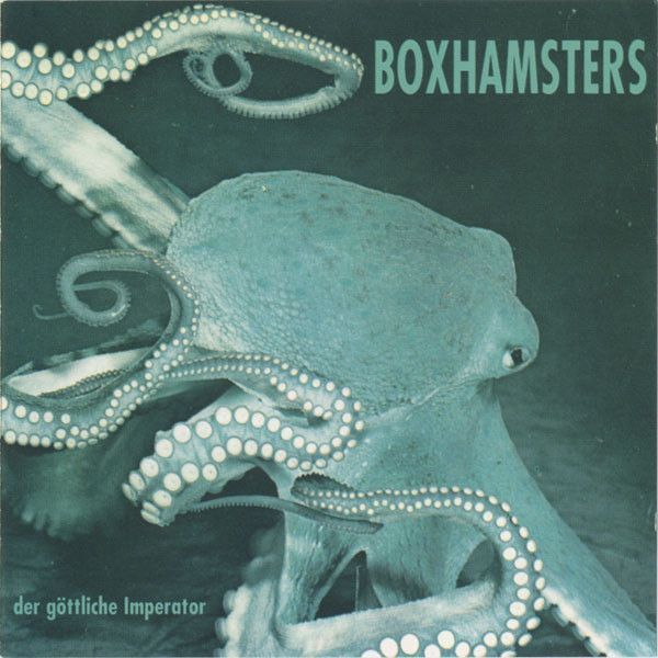 Boxhamsters - Der göttliche Imperator (Reissue)