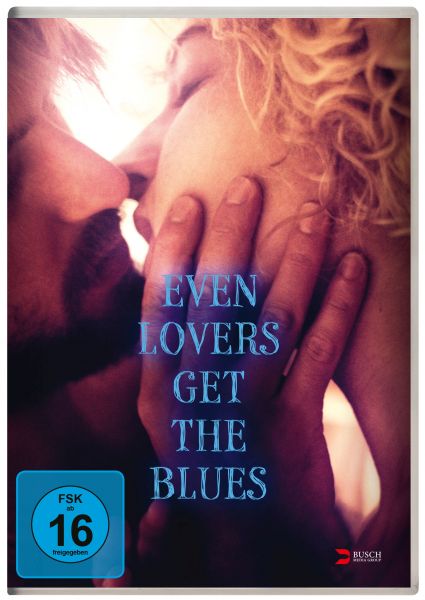 Even Lovers Get the Blues