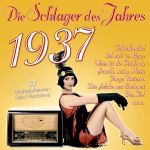 Various - Die Schlager des Jahres 1937