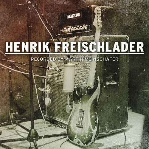 Freischlader, Henrik - Recorded by Martin Meinschäfer (2LP 180Gramm Vinyl)