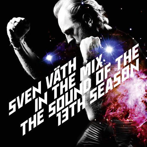 Väth, Sven - Sven Väth in the Mix: The Sound of the Thirteenth Season