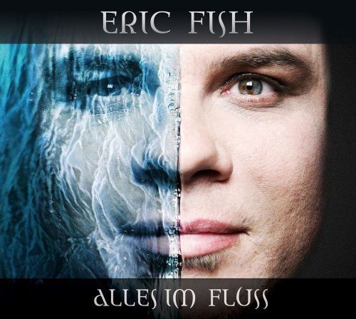 Fish, Eric - Alles im Fluss