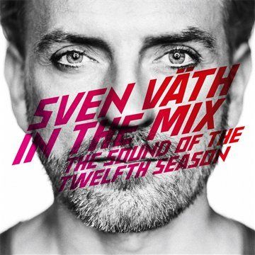 Väth, Sven - Sven Väth In The Mix - The Sound Of The Twelfth Season