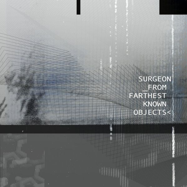 Surgeon - From Farthest Known Objects (2LP)