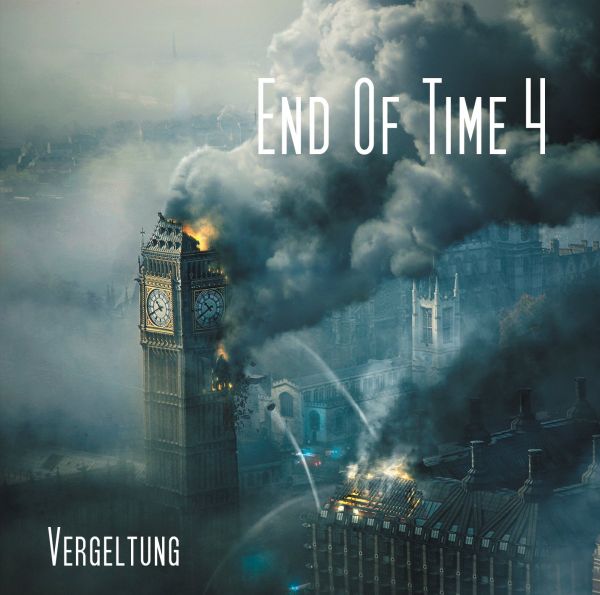 Döring, Oliver - End Of Time 4: Vergeltung
