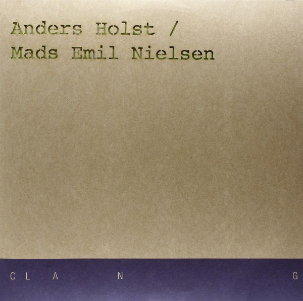 Anders Holst / Mads Emil Nielsen - Anders Holst / Mads Emil Nielsen