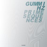 Gummihz - Prime Sequences (2LP)  