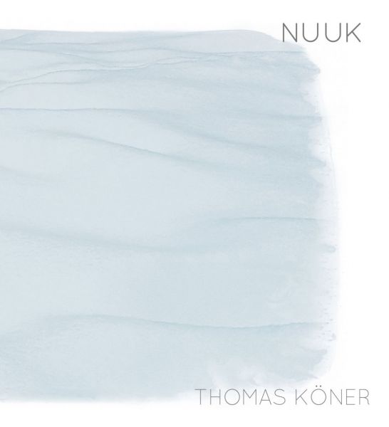 Köner, Thomas - Nuuk (LP)