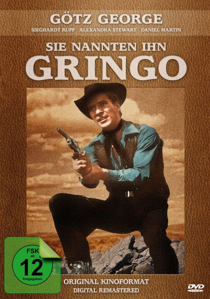 Sie nannten ihn Gringo (Götz George)