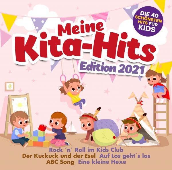 Various - Meine Kita Hits Edition 2021 - die 40 schönsten Hits für Kids