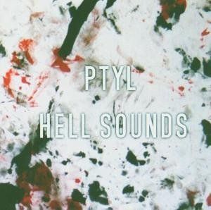 Ptyl - Hell sounds
