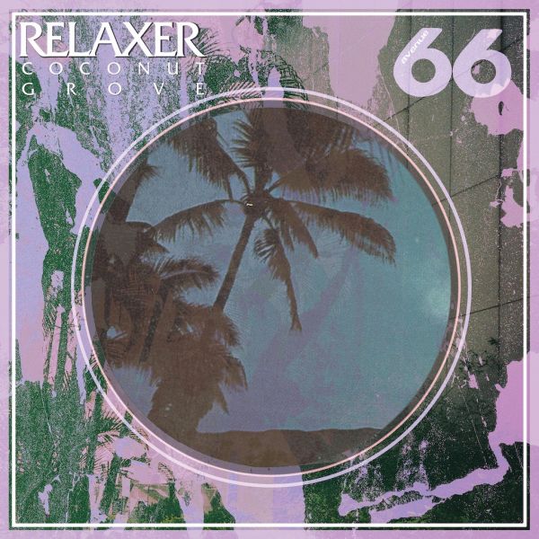 Relaxer - Coconut Grove
