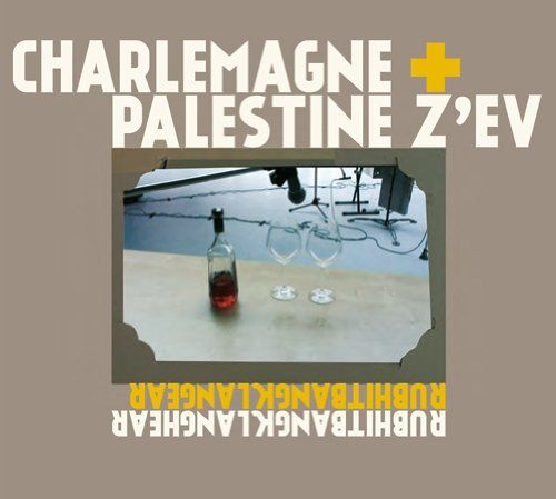 Charlemagne Palestine &amp; ZEV - Rubhitbangklanghear