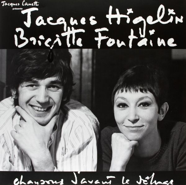 Higelin, Jacques / Fontaine, Brigitte - Chansons Davant Le Deluge
