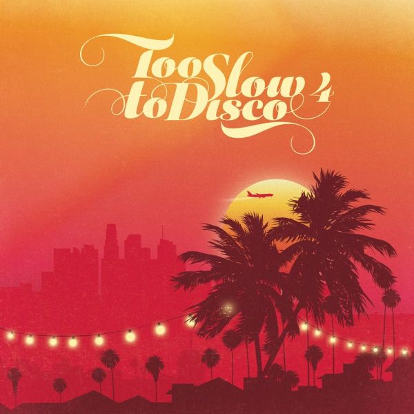 Various - Too Slow To Disco 4 (red 2LP)