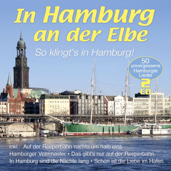 Various - In Hamburg an der Elbe - so klingt&#039;s in Hamburg!