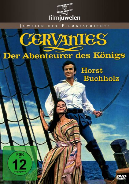Cervantes - Der Abenteurer des Königs