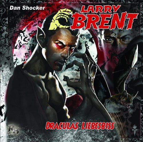 Larry Brent - Draculas Liebesbiss (12) (Original Dan Shocker Hörspiele)
