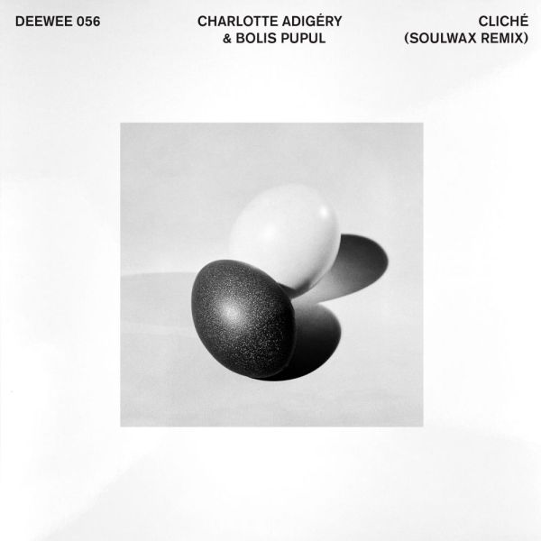 Adigery, Charlotte / Popul, Bolis - Cliché (Soulwax Remix)