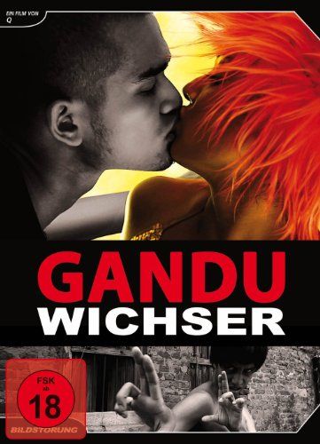 Gandu - Wichser (Limited Edition)