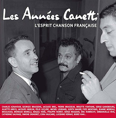 Canetti, Jacques - Les Annees Jacques Canetti (Deluxe 2LP+CD)