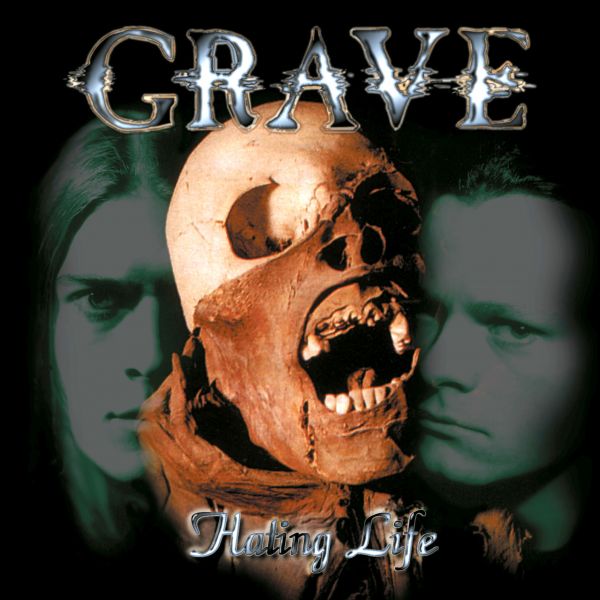 Grave - Hating Life