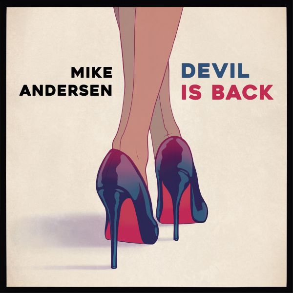 Andersen, Mike - Devil Is Back (LP)