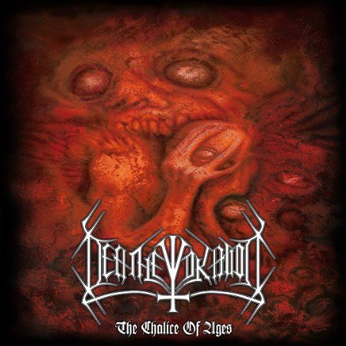 Deathevokation - The chalice of ages