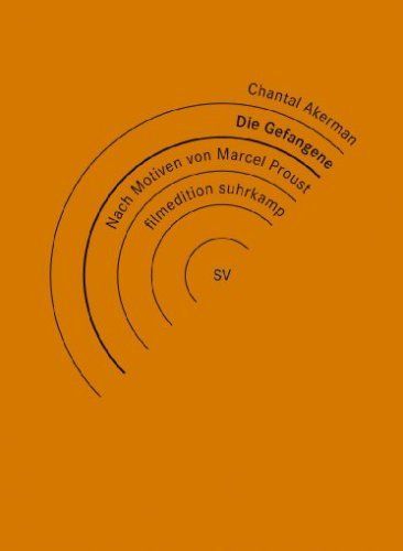 Chantal Akerman: Die Gefangene