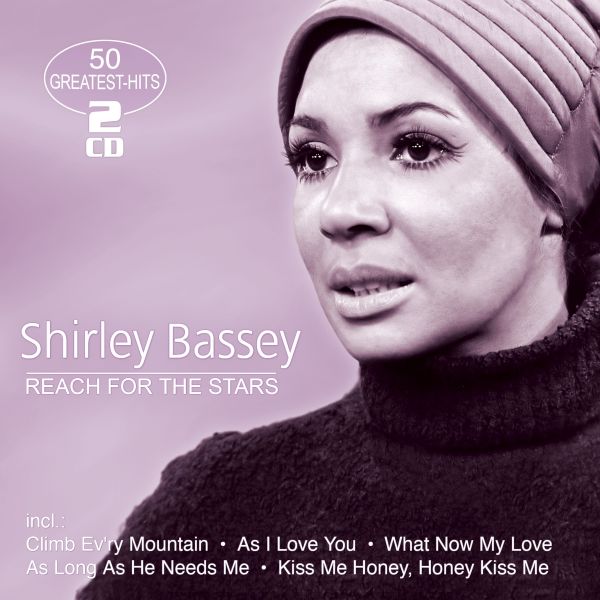 Bassey, Shirley - Reach For The Stars - 50 Greatest Hits