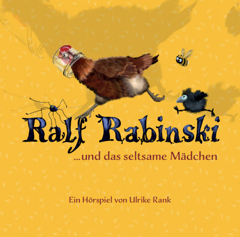 Rabinski, Ralf - Ralf Rabinski ... und das seltsame Mädchen
