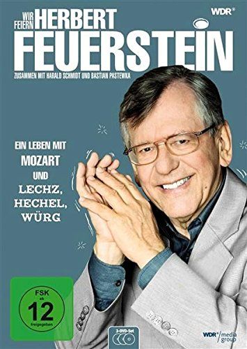 Wir feiern Herbert Feuerstein - Ein Leben mit Mozart und Lechz, Hechel, Würg (Mediabook)
