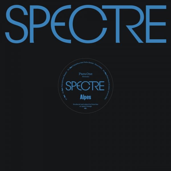 Para One - Spectre (2/3): Alpes (Superpitcher, Ricardo Villalobos, Para One Remix)