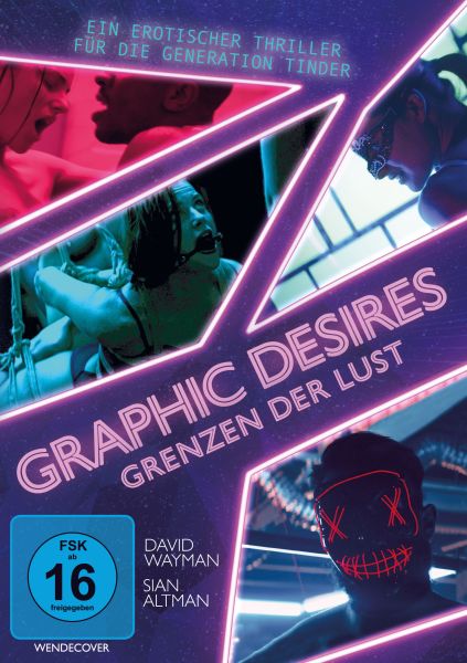 Graphic Desires - Grenzen der Lust
