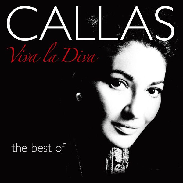 Callas, Maria - Viva La Diva - The Best Of