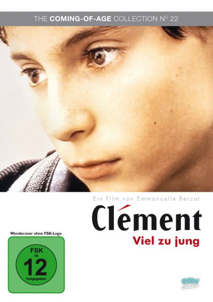 Clément - Viel zu jung (The Coming-of-Age Collection No. 22)