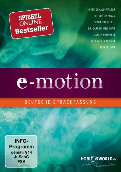 E-Motion - Lass los und du bekommst, was für dich bestimmt ist (Neuauflage mit deutscher Fassung)