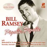 Ramsey, Bill - Pigalle, Pigalle - 40 große Erfolge