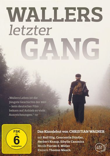 Wallers letzter Gang (Neuauflage)